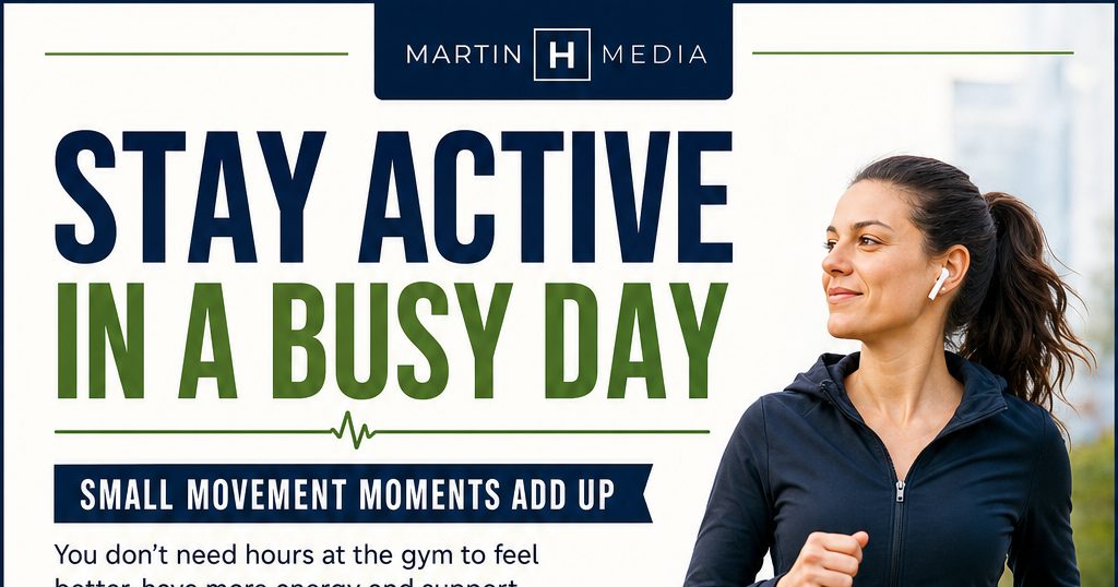 Tips for Staying Active When You Have a Busy Schedule